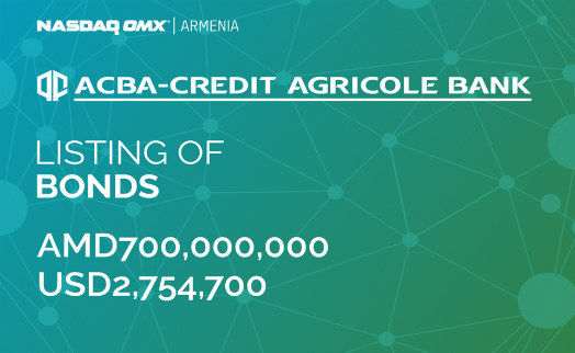 ACBA-CREDIT AGRICOLE BANK listed its bonds on NASDAQ OMX Armenia