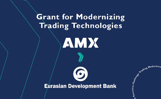Եվրասիական զարգացման բանկի աջակցությամբ AMX-ում կներդրվի առևտրային նոր համակարգ