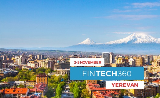 Международная конференция FINTECH360 пройдёт в ноябре в Ереване